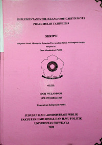 IMPLEMENTASI KEBIJAKAN HOME CARE DI KOTA PRABUMULIH TAHUN 2019