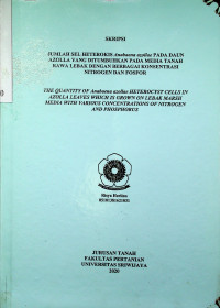 JUMLAH SEL HETEROKIS Anabaena azollae PADA DAUN AZOLLA YANG DITUMBUHKAN PADA MEDIA TANAH RAWA LEBAK DENGAN BERBAGAI KONSENTRASI NITROGEN DAN FOSFOR