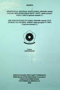 EFEKTIVITAS EKSTRAK DAUN GAMAL (GLIRICIDIA SEPIUM) DALAM MENGENDALIKAN KUTU DAUN (APHIS GOSSYPII) PADA CABAI (CAPSICUM ANNUUM L.)