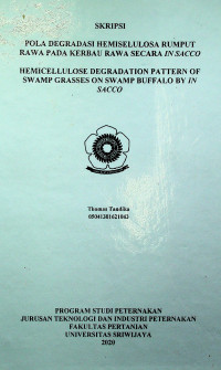 POLA DEGRADASI HEMISELULOSA RUMPUT RAWA PADA KERBAU RAWA SECARA IN SACCO