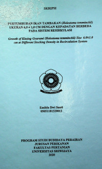 PERTUMBUHAN IKAN TAMBAKAN (Helostoma temminckii) UKURAN 6,0 ± 1,0 CM DENGAN KEPADATAN BERBEDA PADA SISTEM RESIRKULASI