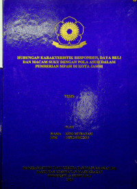 HUBUNGAN KARAKTERISTIK RESPONDEN, DAYA BELI DAN MACAM SUKU DENGAN POLA ASUH DALAM PEMBERIAN MPASI DI KOTA JAMBI