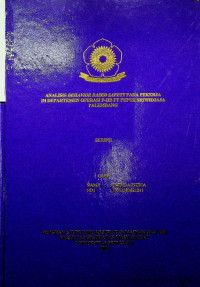 ANALISIS BEHAVIOR BASED SAFETY PADA PEKERJA DI DEPARTEMEN OPERASI P-IIB PT PUPUK SRIWIDJAJA PALEMBANG