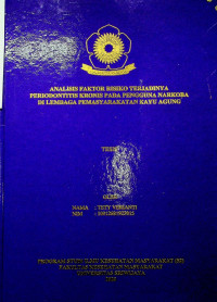 ANALISIS FAKTOR RISIKO TERJADINYA PERIODONTITIS KRONIS PADA PENGGUNA NARKOBA DI LEMBAGA PEMASYARAKATAN KAYU AGUNG