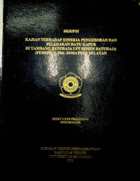KAJIAN TERHADAP KINERJA PENGEBORAN DAN PELEDAKAN BATU KAPUR DI TAMBANG BATURAJA I PT SEMEN BATURAJA (PERSERO), Tbk. SUMATERA SELATAN