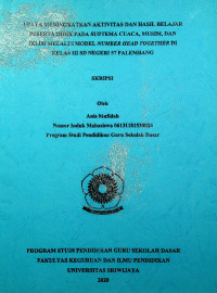 UPAYA MENINGKATKAN AKTIVITAS DAN HASIL BELAJAR PESERTA DIDIK PADA SUBTEMA CUACA, MUSIM, DAN IKLIM MELALUI MODEL NUMBER HEAD TOGETHER DI KELAS III SD NEGERI 57 PALEMBANG