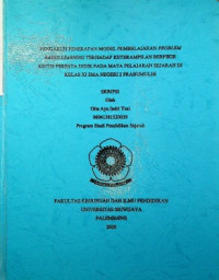 PENGARUH PENERAPAN MODEL PEMBELAJARAN PROBLEM BASED LEARNING TERHADAP KETERAMPILAN BERPIKIR KRITIS PESERTA DIDIK PADA MATA PELAJARAN SEJARAH DI KELAS XI SMA NEGERI 2 PRABUMULIH