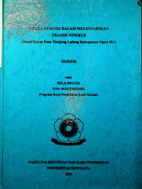 UPAYA PEMUDA DALAM MELESTARIKAN TRADISI NINGKUK (STUDI KASUS DESA TANJUNG LALANG KABUPATEN OGAN ILIR)