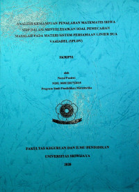 ANALISIS KEMAMPUAN PENALARAN MATEMATIS SISWA SMP DALAM MENYELESAIKAN SOAL PEMECAHAN MASALAH PADA MATERI SISTEM PERSAMAAN LINIER DUA VARIABEL (SPLDV)