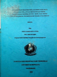 PERBANDINGAN KEAKTIFAN BELAJAR SISWA PADA MATA PELAJARAN PPKn ANTARA MENGGUNAKAN MODEL PEMBELAJARAN KOOPERATIF TIPE THINK, TALK, WRITER DENGAN RECIPROCAL TEACHING DI SMP NEGERI 19 PALEMBANG