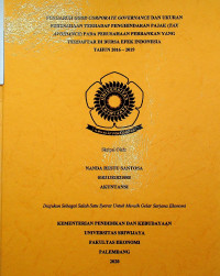 PENGARUH GOOD CORPORATE GOVERNANCE DAN UKURAN PERUSAHAAN TERHADAP PENGHINDARAN PAJAK (TAX AVOIDANCE) PADA PERUSAHAAN PERBANKAN YANG TERDAFTAR DI BURSA EFEK INDONESIA TAHUN 2016 – 2019