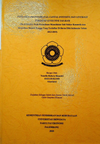 PENGARUH PROFITABILITAS, CAPITAL INTENSITY, DAN LEVERAGE TERHADAP EFFECTIVE TAX RATE (Studi Empiris Pada Perusahaan Manufaktur Sub Sektor Kosmetik dan Keperluan Rumah Tangga Yang Terdaftar Di Bursa Efek Indonesia Tahun 2013-2019)