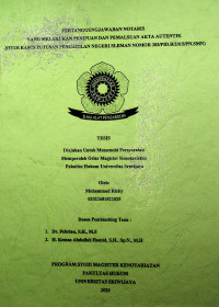 PERTANGGUNGJAWABAN NOTARIS YANG MELAKUKAN PENIPUAN DAN PEMALSUAN AKTA AUTENTIK (STUDI KASUS PUTUSAN PENGADILAN NEGERI SLEMAN NOMOR 383/PID.B/2015/PN.SMN)