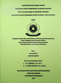 PERTIMBANGAN HUKUM HAKIM TERHADAP SURAT PERJANJIAN DI BAWAH TANGAN YANG DILEGALISASI DI HADAPAN NOTARIS (ANALISIS PUTUSAN MAHKAMAH AGUNG NOMOR: 1499 K/Pdt/2016)