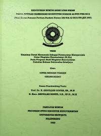 KEDUDUKAN HUKUM ANAK LUAR NIKAH PASCA PUTUSAN MAHKAMAH KONSTITUSI NOMOR 46/PUU-VIII/2010 (Studi Kasus Putusan Perkara Perdata Nomor 239/Pdt.G/2015/PN.JKT.PST)