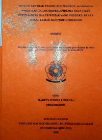 POTENSI EKSTRAK ETANOL BIJI JENGKOL (Archidendron jiringa) SEBAGAI ANTIHIPERLIPIDEMIA PADA TIKUS PUTIH JANTAN GALUR WISTAR YANG DIINDUKSI PAKAN TINGGI LEMAK DAN PROPILTIOURASIL