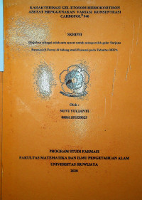 KARAKTERISASI GEL ETOSOM HIDROKORTISON ASETAT MENGGUNAKAN VARIASI KONSENTRASI CARBOPOL 940