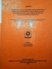 KANDUNGAN ASAM ASKORBAT DAN ASAM SITRAT PADA Eleocharis dulcis (Burn.f.) Trin. Ex Hensch. DALAM FITORMEDIASI AIR ASAM TAMBANG BATUBARA DI WETLEND PIT 07 BANKO BARAT