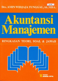 Akuntansi Manajemen: RINGKASAN TEORI, SOAL & JAWAB