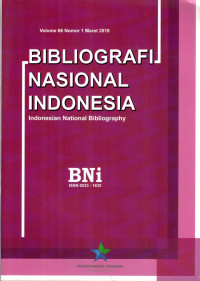 BIBLIOGRAFI NASIONAL INDONESIA: Indonesia National Bibliography