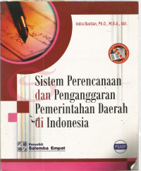 Sistem Perencanaan dan Penganggaran Pemerintahan Daerah di Indonesia