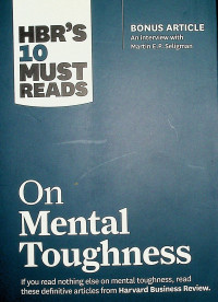 HBR'S 10 MUST READS On Mental Toughness