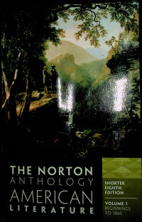 THE NORTON ANTHOLOGY AMERICAN  LITERATURE, VOLUME 1
