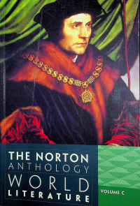 THE NORTON ANTHOLOGY WORLD LITERATURE, VOLUME C