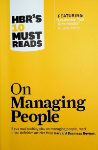 HBR’S 10 MUST READS: On Managing People