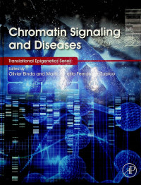 Chromatin Signaling and Diseases