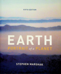 EARTH:  PORTRAIT of a PLANET