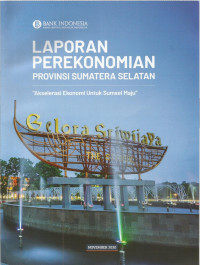 LAPORAN PEREKONOMIAN PROVINSI SUMATERA SELATAN 