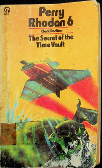 Perry Rhodan 6: The Secret of the Time Vault