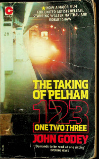 THE TAKING OF PELHAM ONE TWO THREE