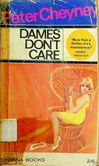 DAMES DON'T CARE