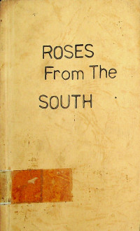 ROSES From The SOUTH