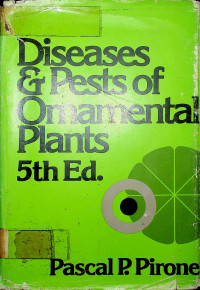 Diseases & Pests of Ornamental Plants 5th Ed.