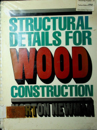 STRUCTURAL DETAILS FOR WOOD CONSTRUCTION