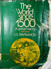 The World since 1500 A global history fourth edition