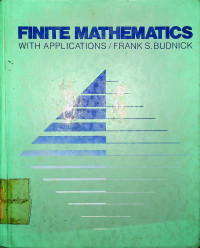 FINITE MATHEMATICS WITH APPLICATIONS