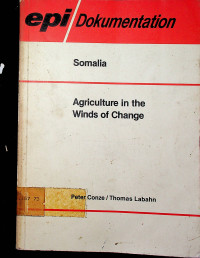 Somalia: Agriculture in the Winds of Change