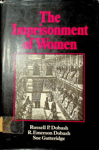 The Imprisonment of Women