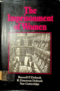 The Imprisonment of Women