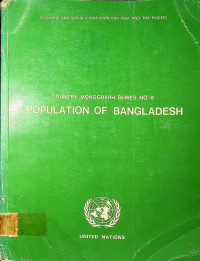 POPULATION OF BANGLADESH: ECONOMIC AND SOCIAL COMMISSION FOR ASIA AND THE PACIFIC