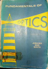 FUNDAMENTALS OF OPTICS THIRD EDITION