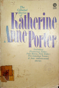 The Collected Stories of Katherine Anne Porter