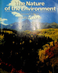 The Nature of the Environment, Second Edition