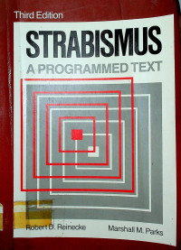 STRABISMUS: A PROGRAMMED TEXT, Third Edition