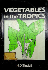 VEGETABLES in the TROPICS