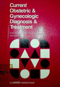 Current Obstetric & Gynecologic Diagnosis & Treatment